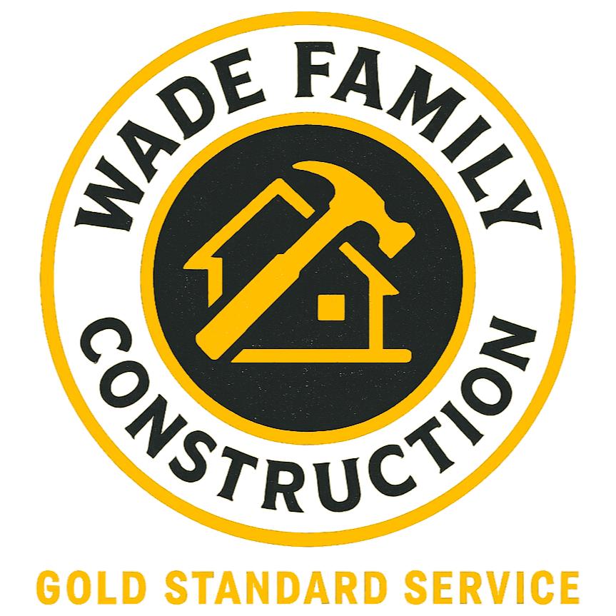 Wade Family Construction