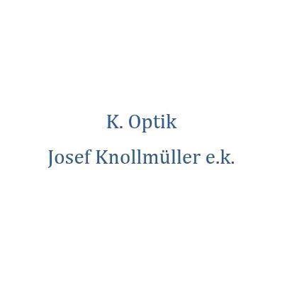 K. Optik Josef Knollmüller e.k.