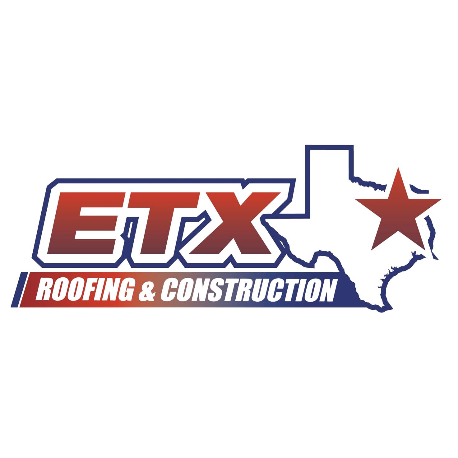 ETX Roofing and Construction