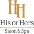 His or Hers Salon & Spa