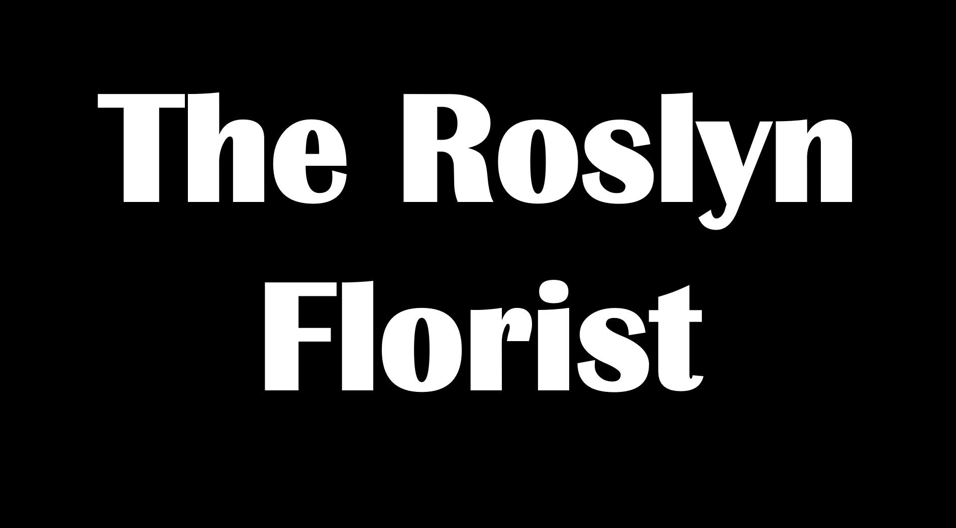 The Roslyn Florist