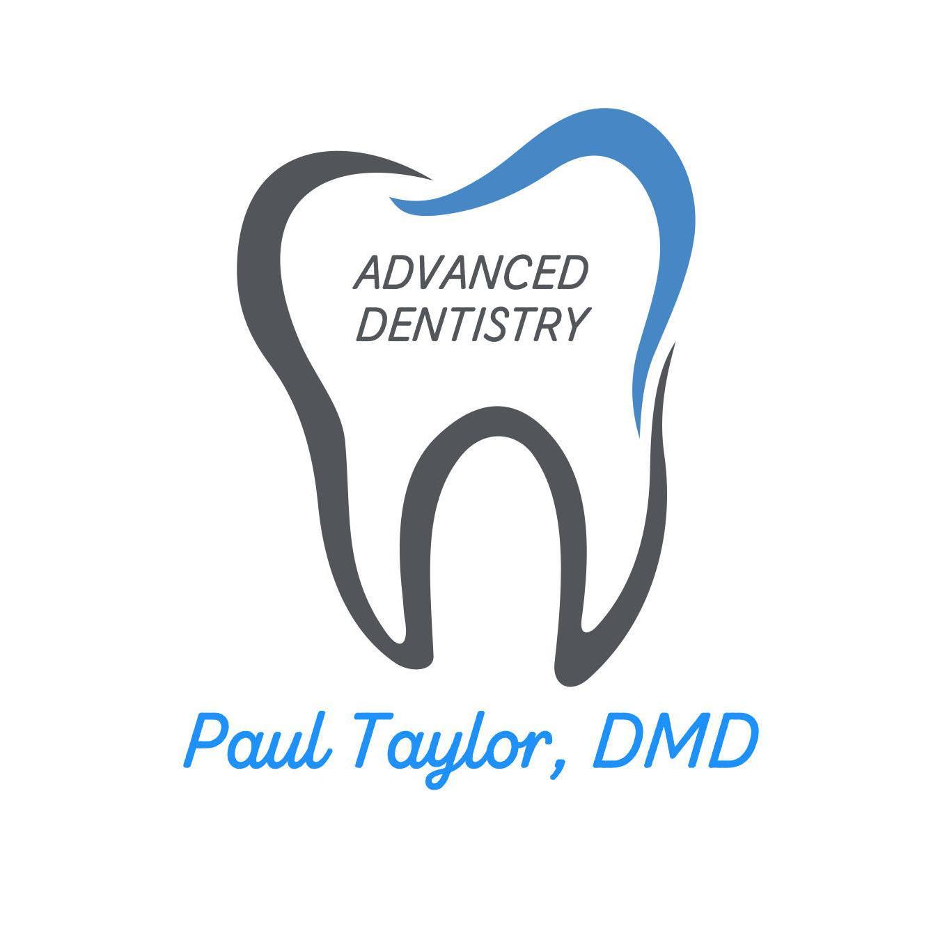 Paul Taylor, DMD - Advanced Dentistry