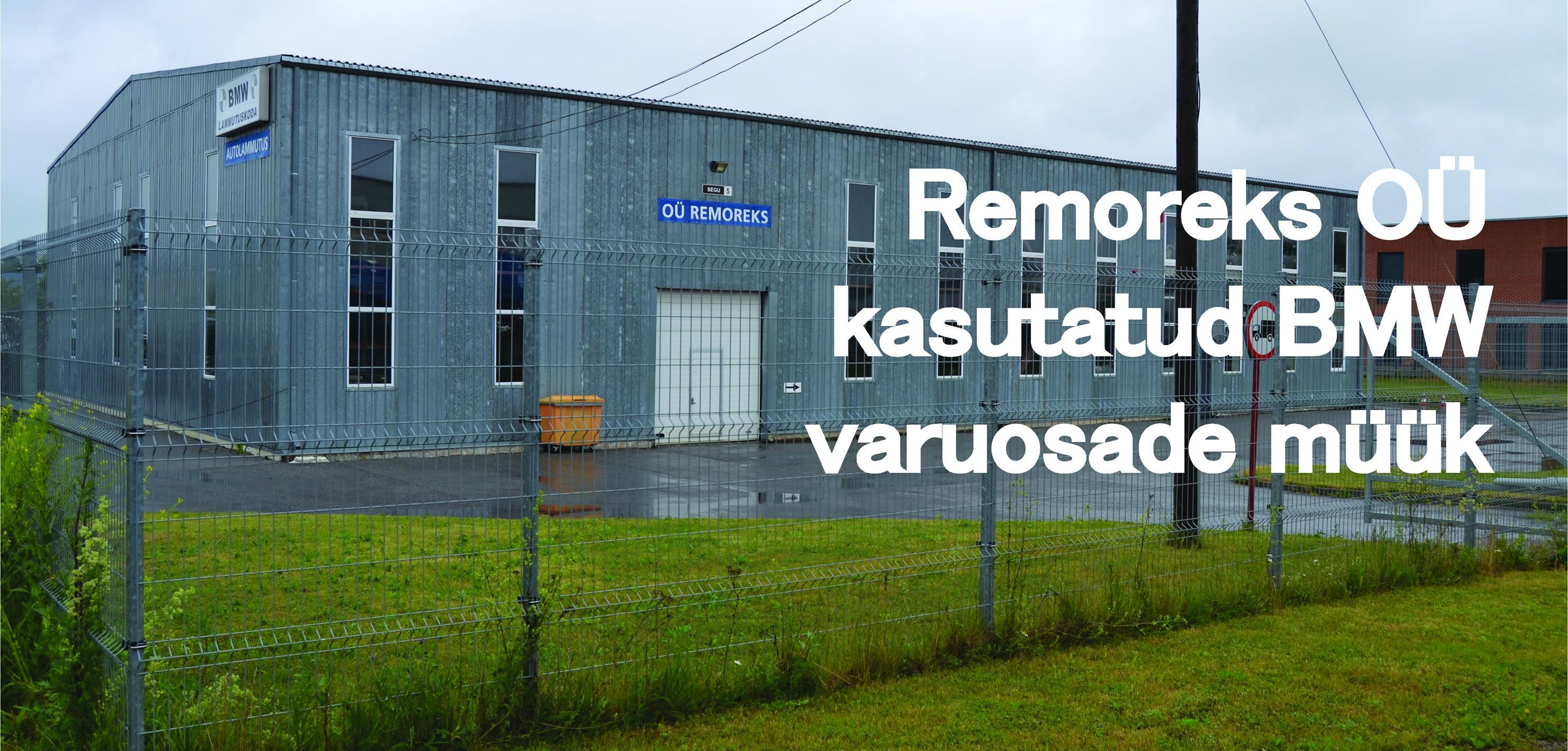 Remoreks OÜ Autokaubad ja varuosad ainult BMW-dele