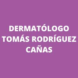 Dermatólogo Tomás Rodríguez Cañas