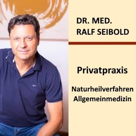 Dr. med. Ralf Seibold - Privatpraxis Naturheilverfahren