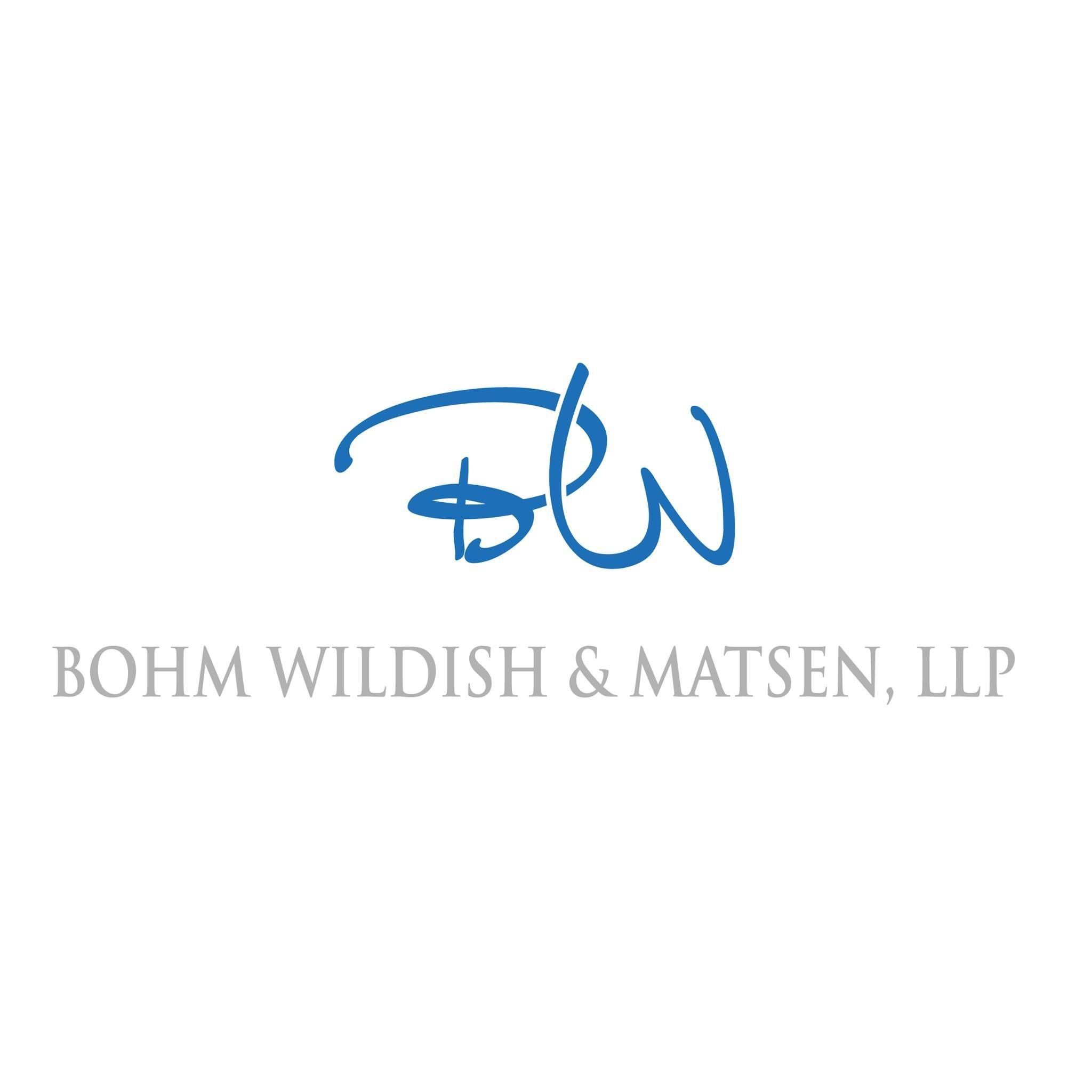 Bohm Wildish & Matsen, LLP