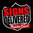 Signs Delivered