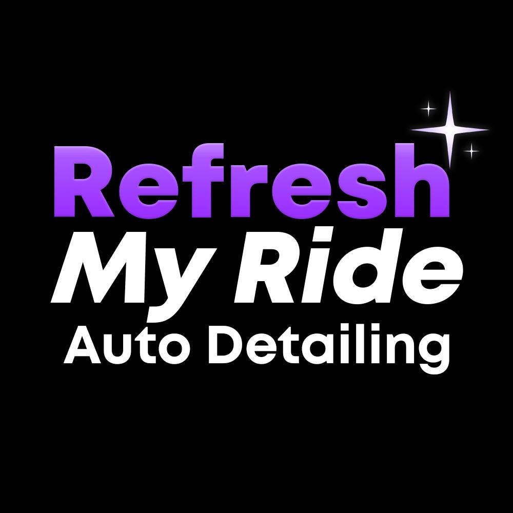 Refresh My Ride Auto Detailing