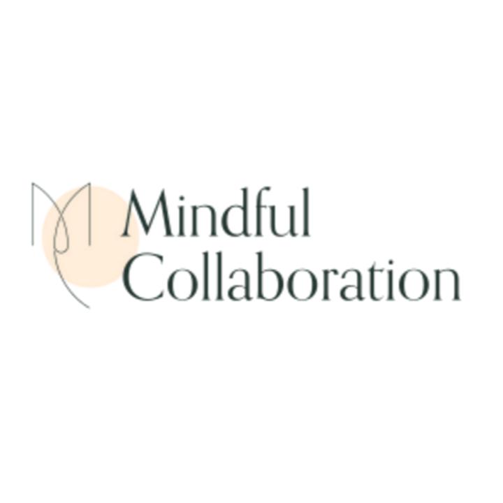 Mindful Collaboration