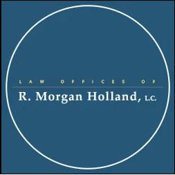 Law Offices of R. Morgan Holland, L.C.