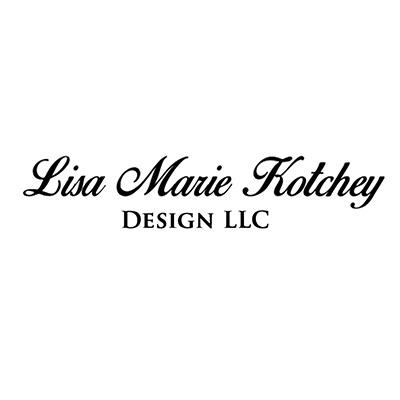 Lisa Marie Kotchey Design LLC