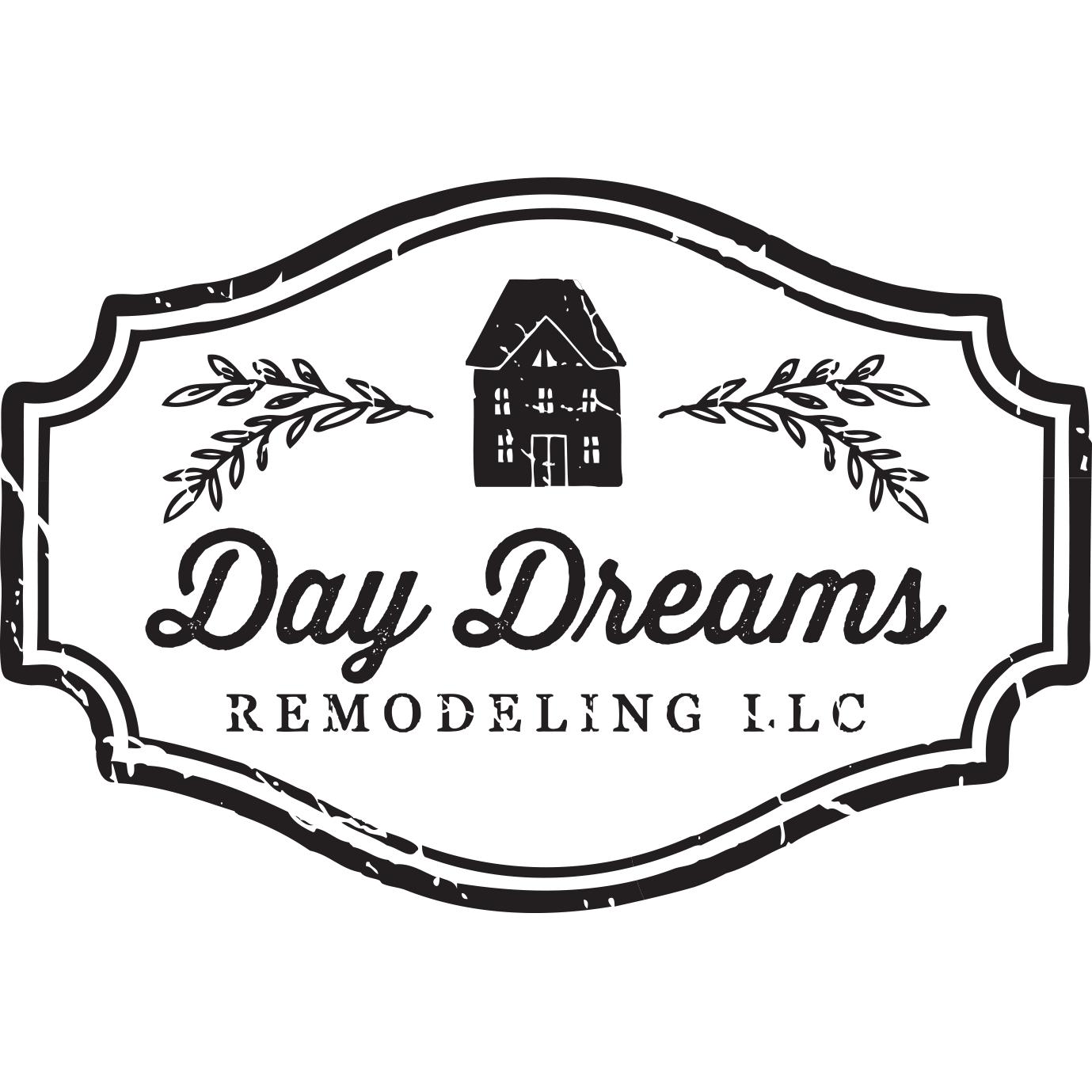 Day Dreams Remodeling, LLC