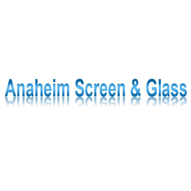 Anaheim Screen &Glass