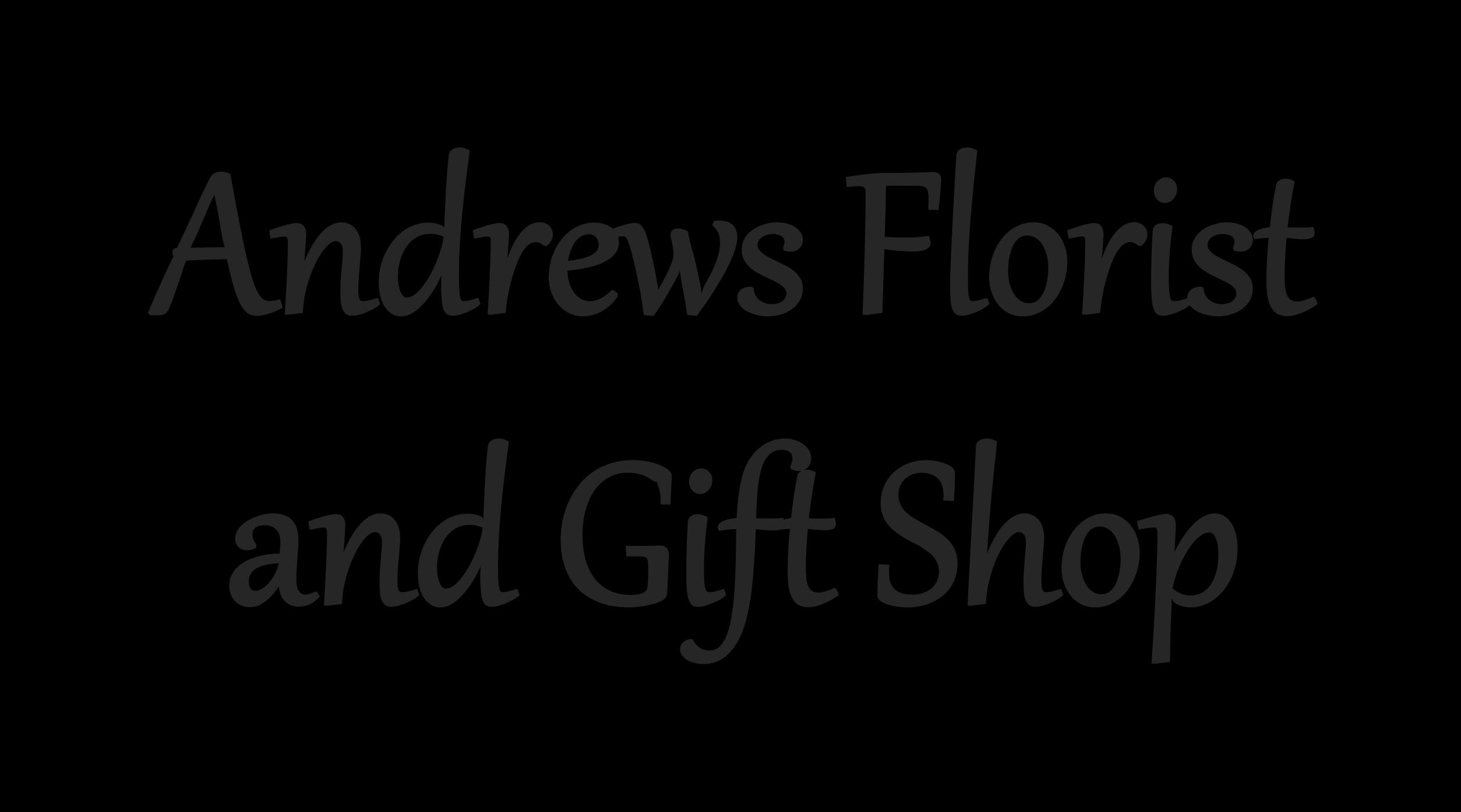 Andrews Florist and Gift Shop
