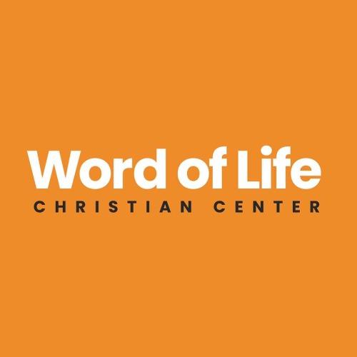 Word of Life Christian Center