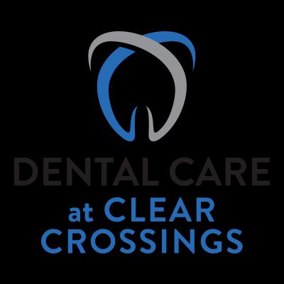 Dental Care at Clear Crossings