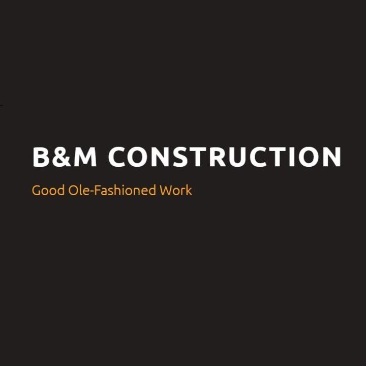 B & M Construction