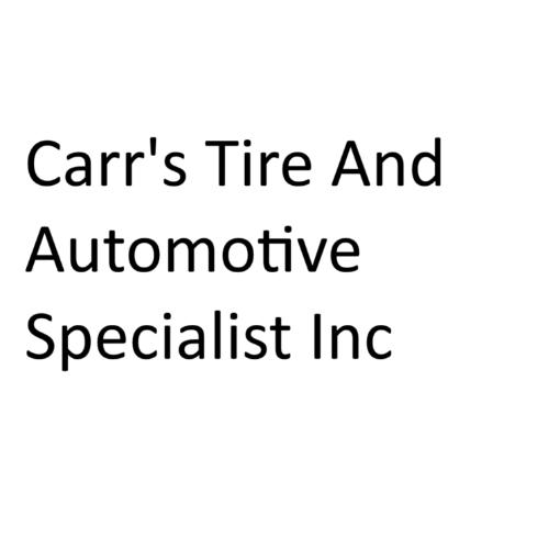 Carr's Tire and Automotive Specialist, Inc