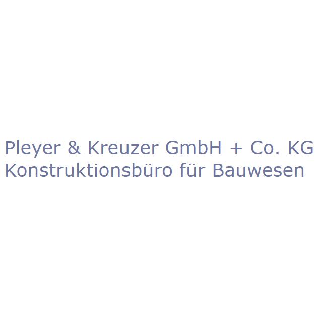 Pleyer & Kreuzer Konstruktionsbüro für Bauwesen GmbH & Co. KG