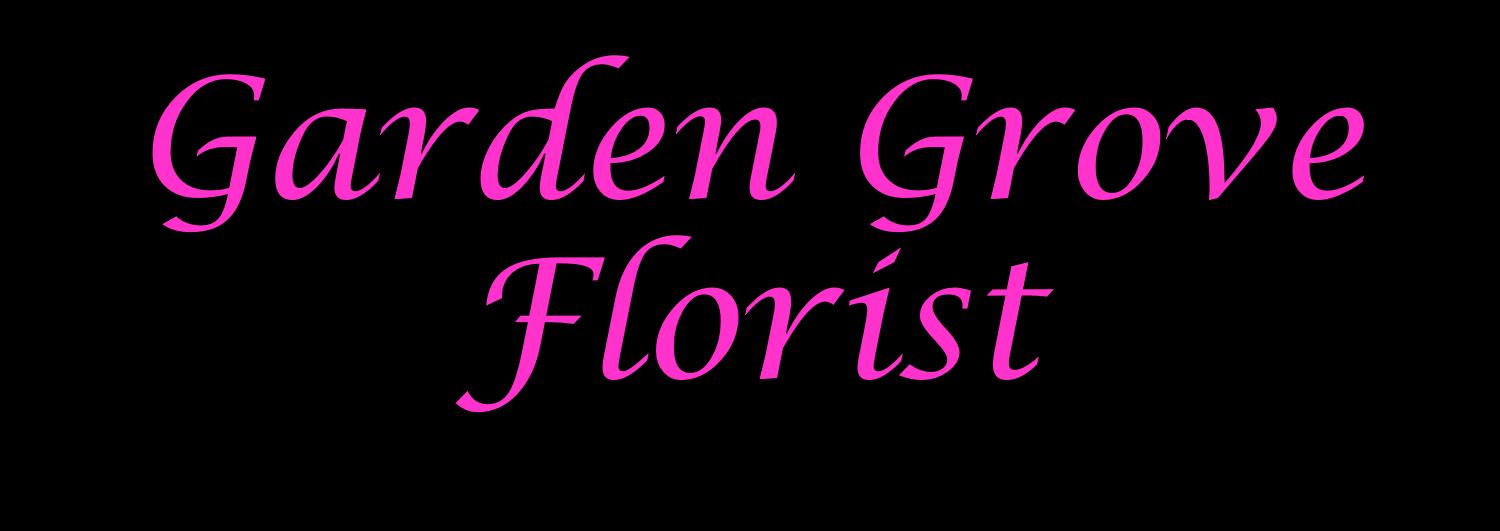 Garden Grove Florist