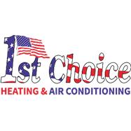 1st Choice Heating & Air Conditioning LLC