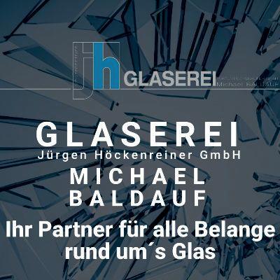 Glaserei J. Höckenreiner GmbH Inh. Michael Baldauf