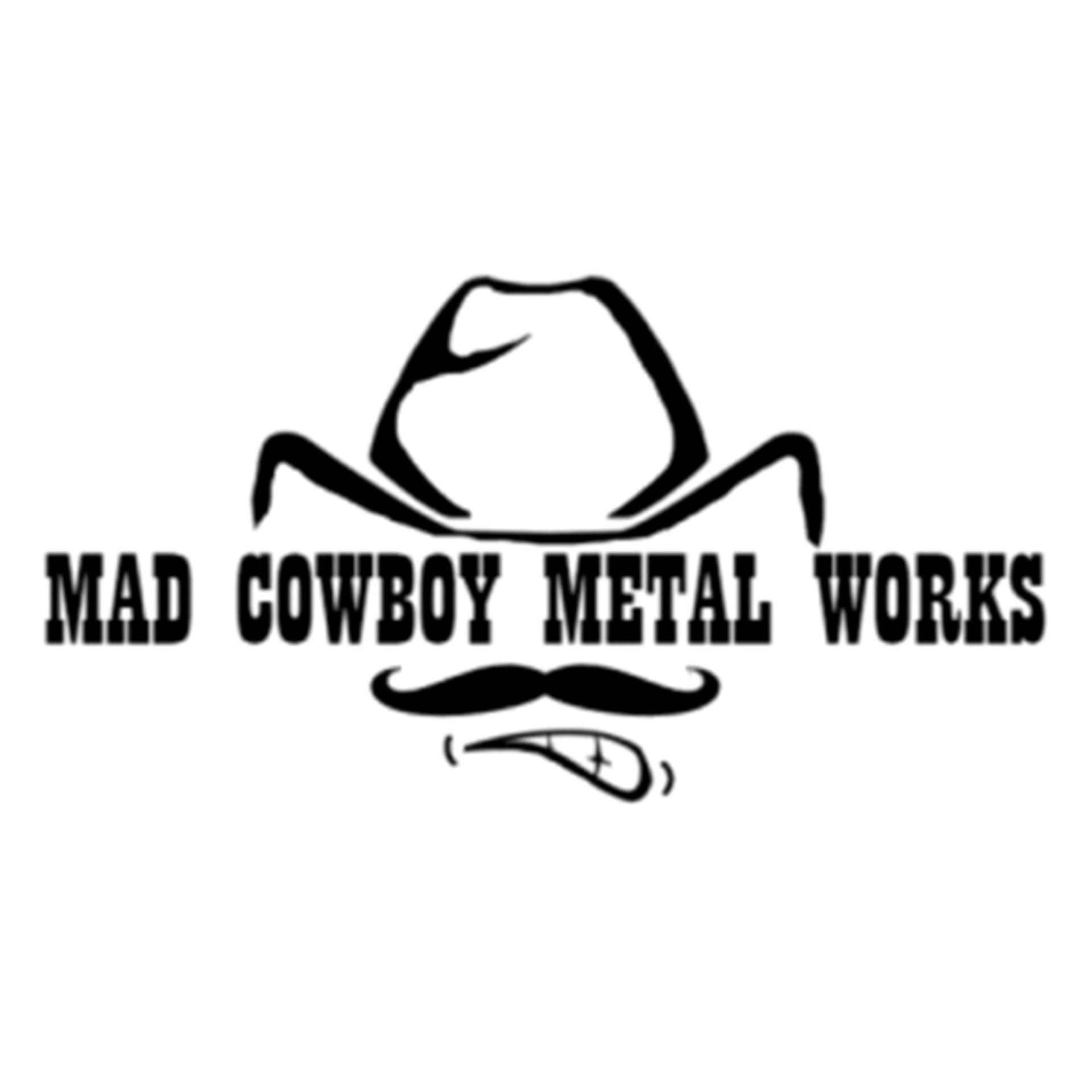 Mad Cowboy Metal Works
