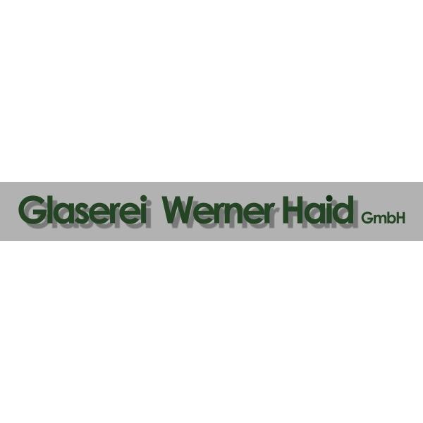 Glaserei Werner Haid GmbH