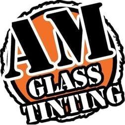 AM Glass Tinting
