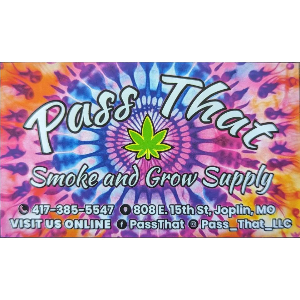 Pass That Smoke and Grow Supply