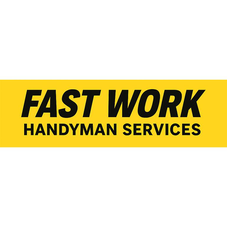 Fast Work Handyman Services