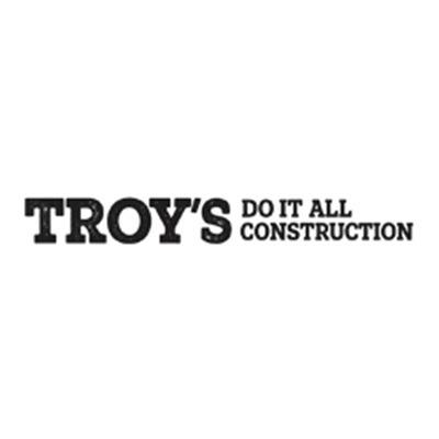 Troy's Do It All Construction