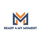 Ready 4 My Moment