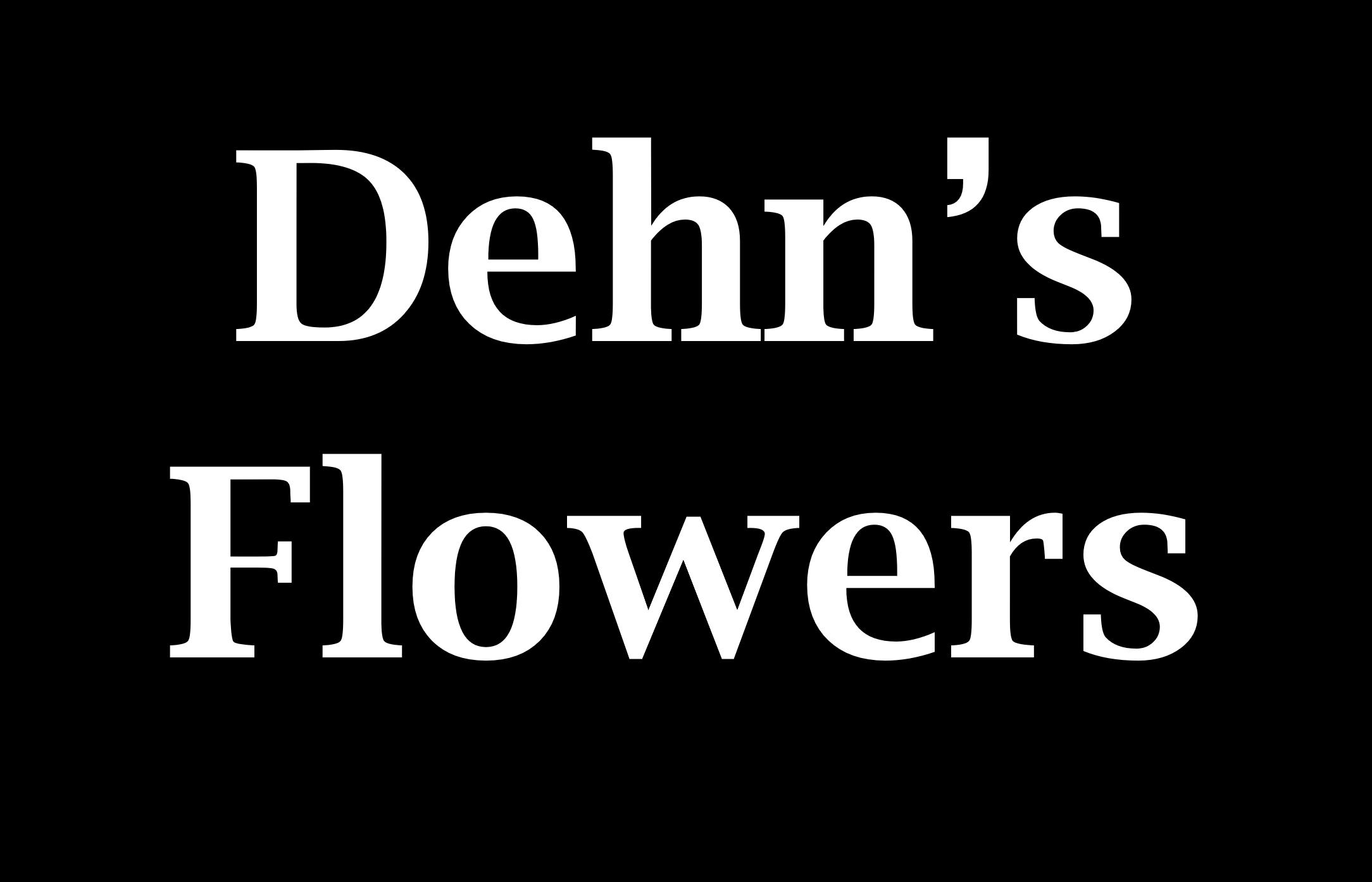 Dehn's Flowers & Gifts