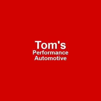Tom's Performance Automotive