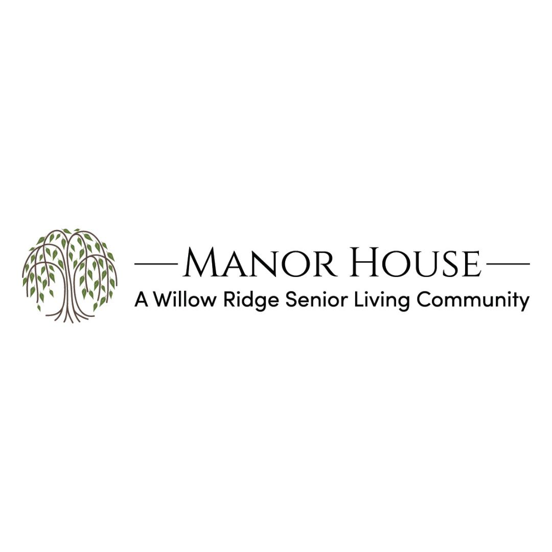 Manor House: A Willow Ridge Senior Living Community