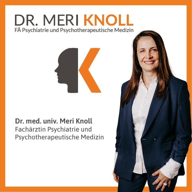 Dr. Meri Knoll Psychiater und Psychotherapeutische Medizin