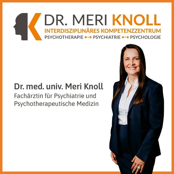 Dr. Meri Knoll Psychiater und Psychotherapeutische Medizin