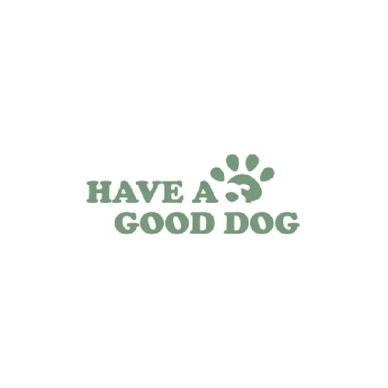 Have a Good Dog