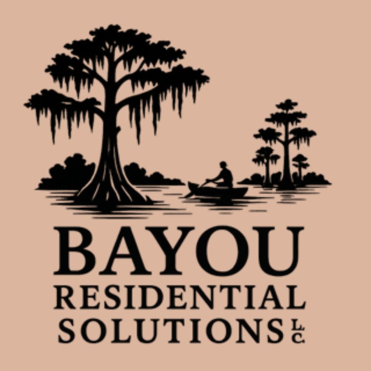 Bayou Residential Solutions LLC