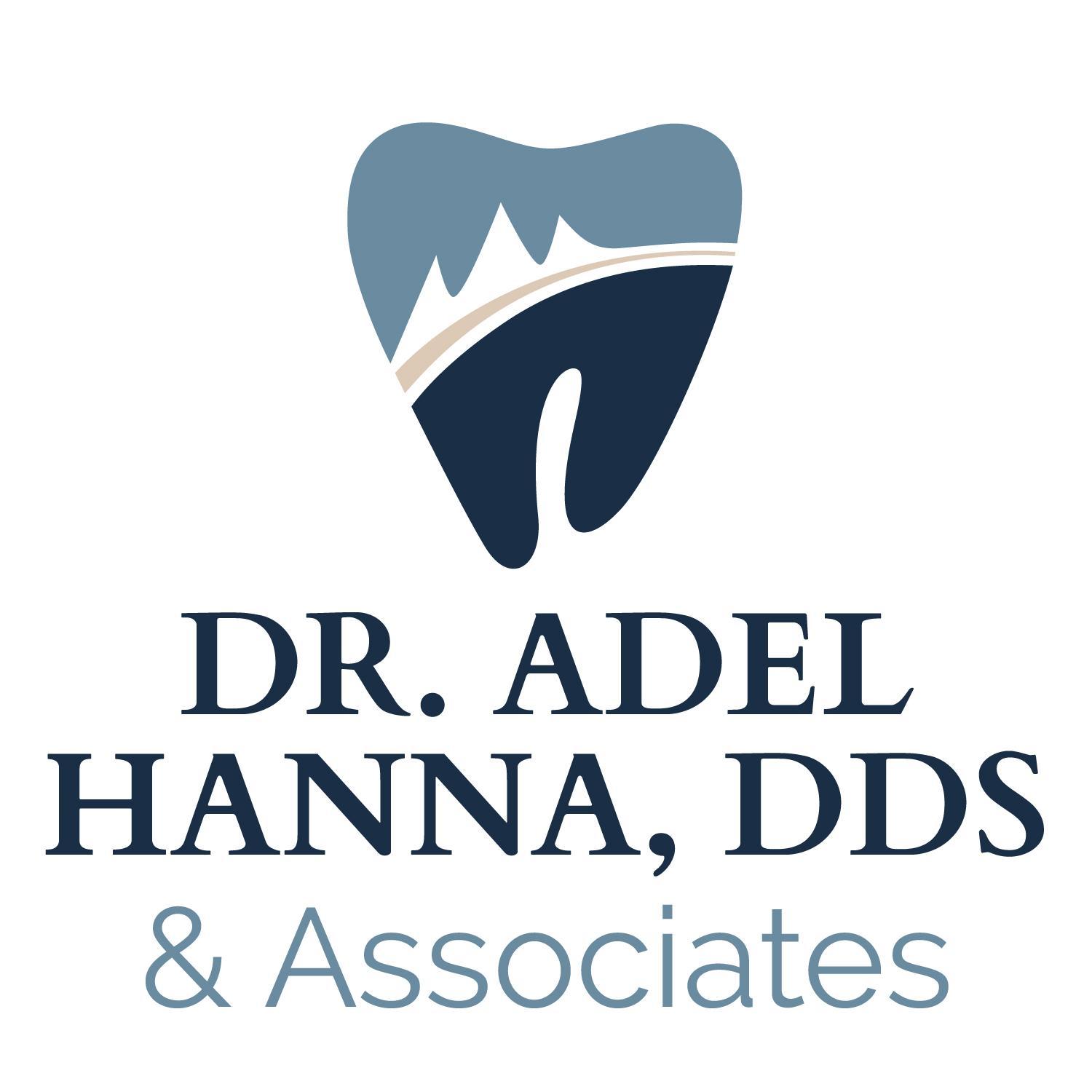 Adel H Hanna, DDS & Assoc.