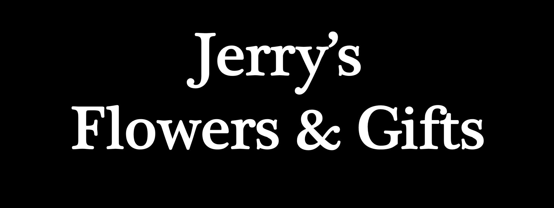 Jerry's Flowers & Gifts