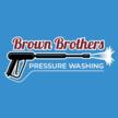 Brown Brothers Pressure Washing