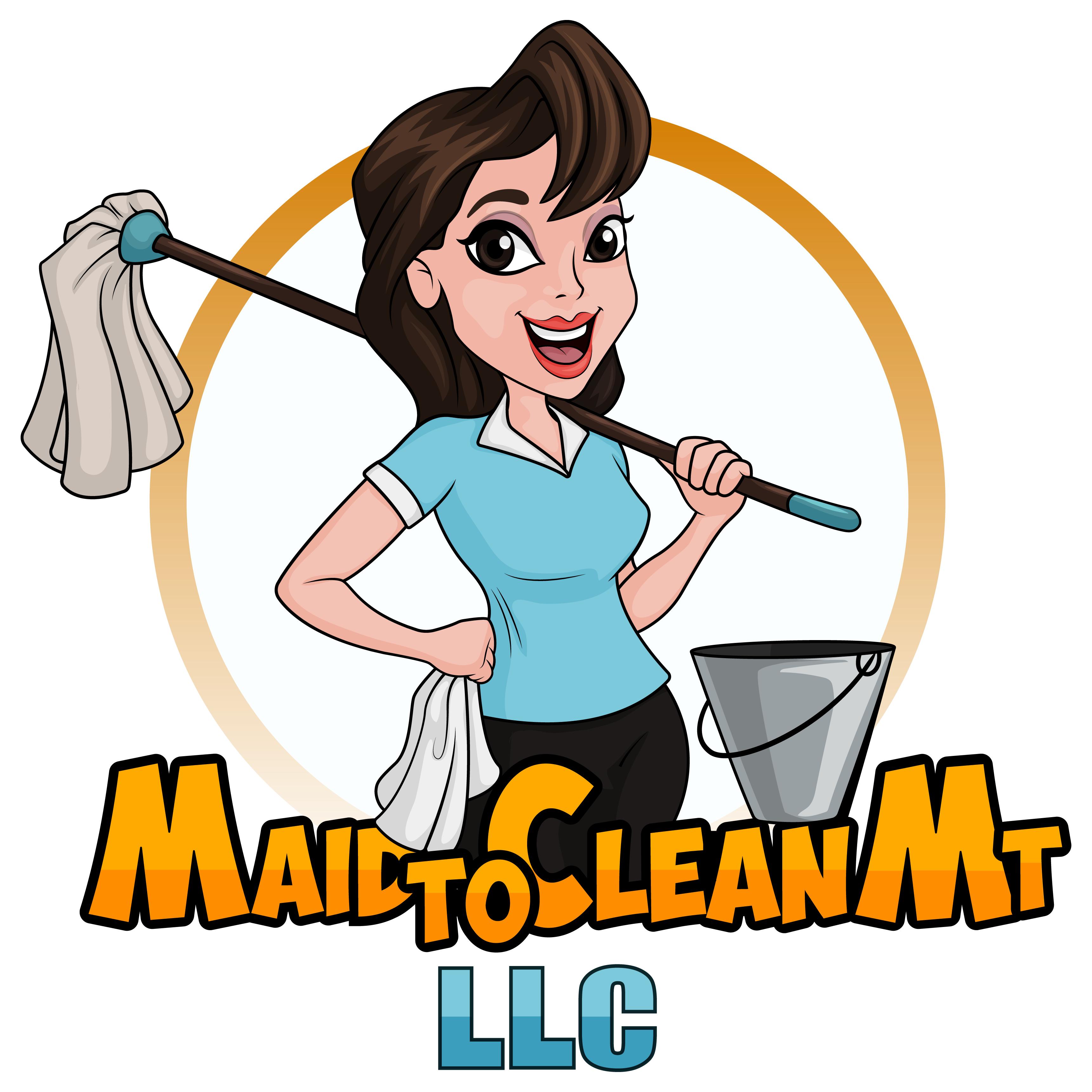 Maid To Clean MT, LLC