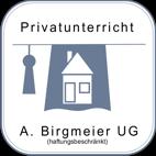 Privatunterricht A. Birgmeier UG (haftungsbeschränkt)