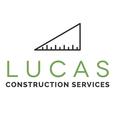 Lucas Construction Services