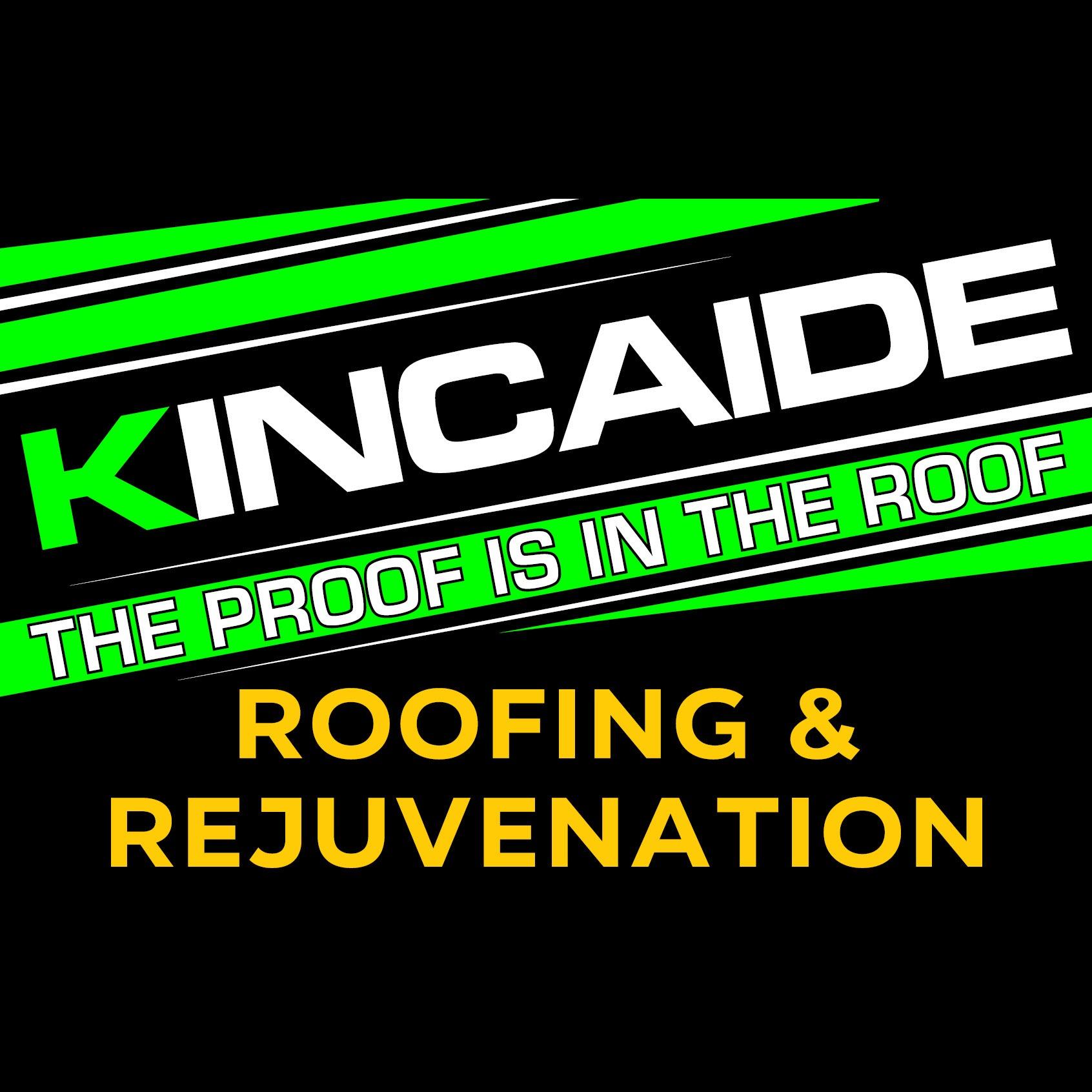 Kincaide Roofing And Rejuvenation