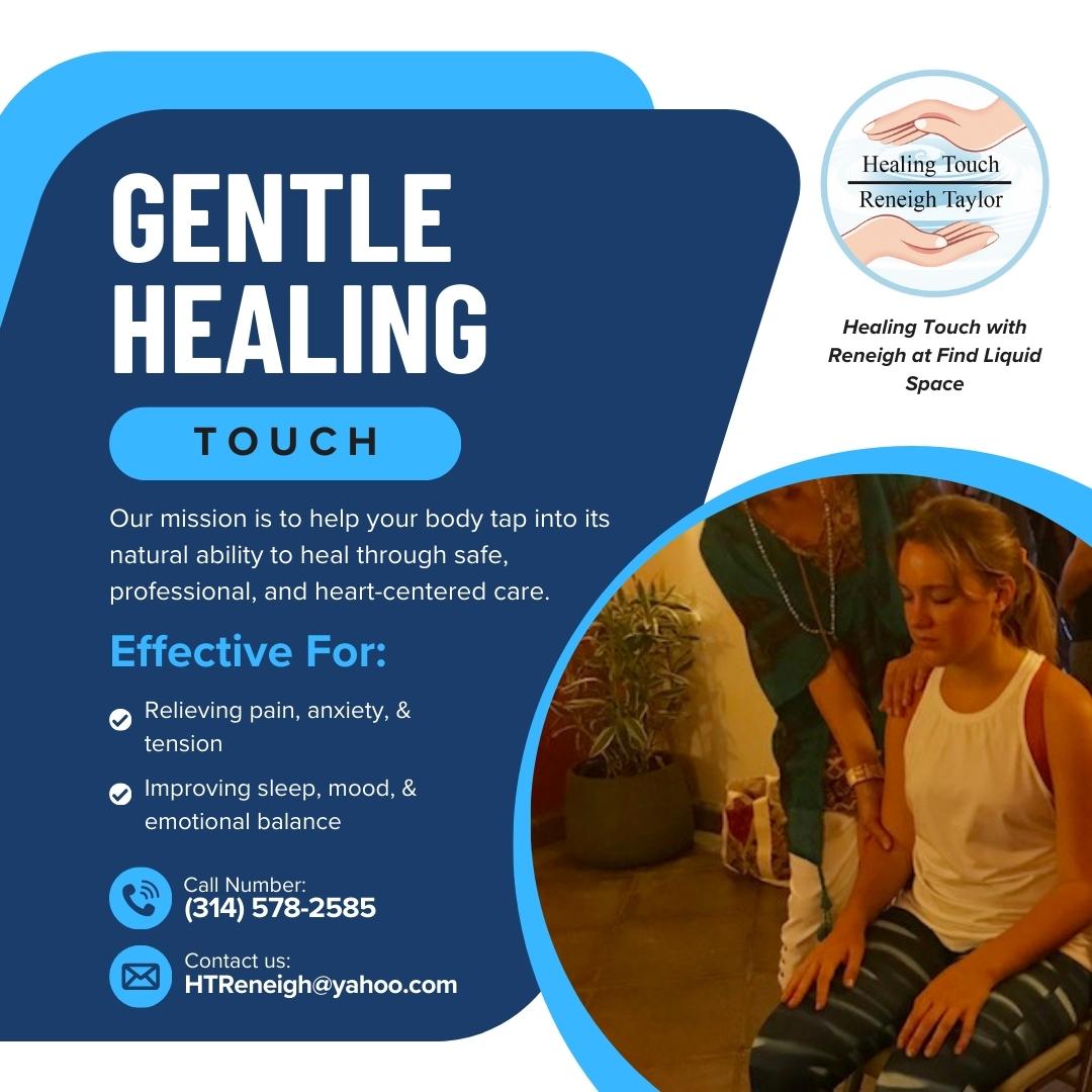 Healing Touch with Reneigh at Find Liquid Space
