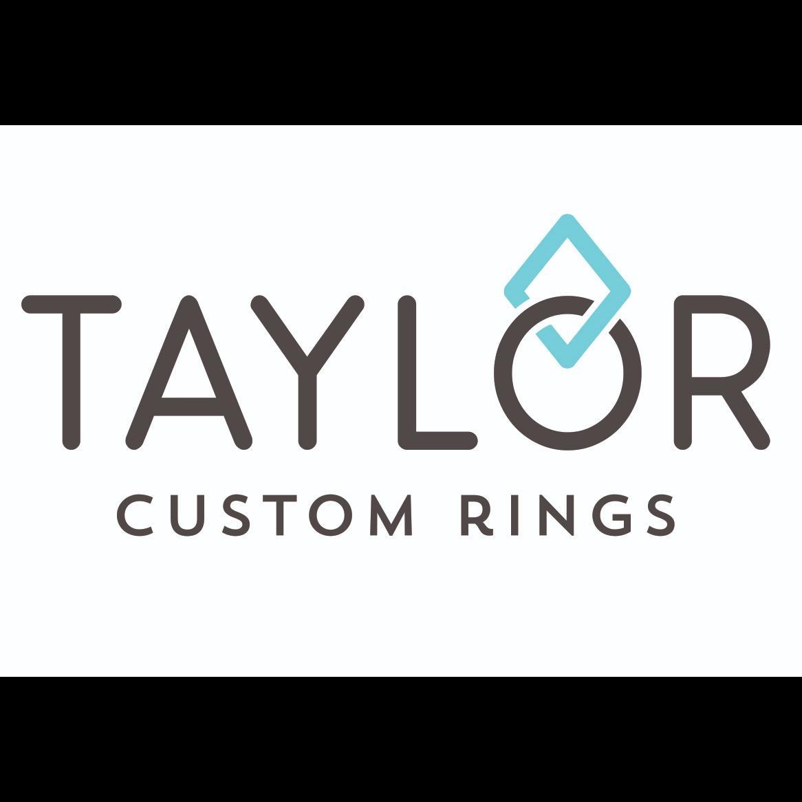 Taylor Custom Rings