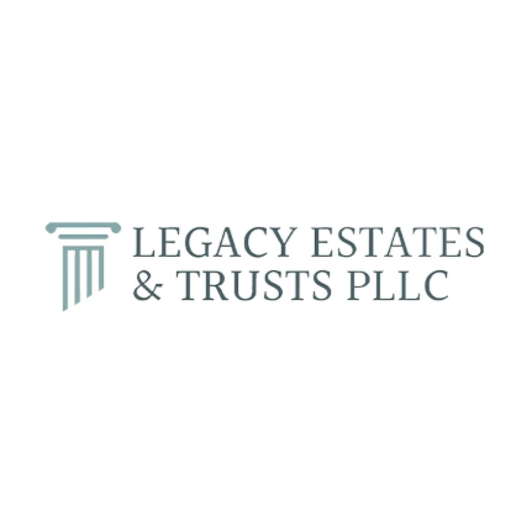 Legacy Estates & Trusts, PLLC